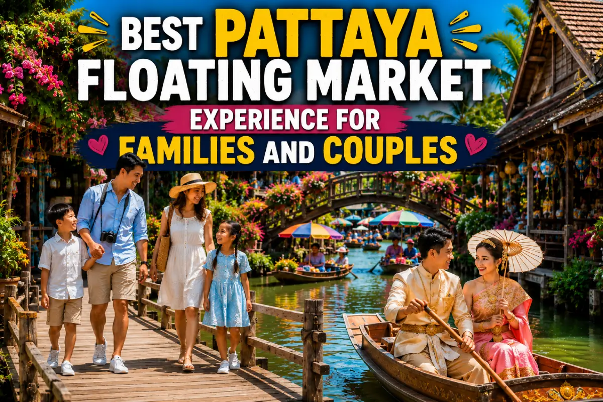 Leia mais sobre o artigo Best Pattaya Floating Market Experience for Families and Couples